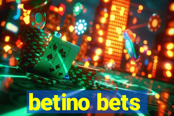 betino bets